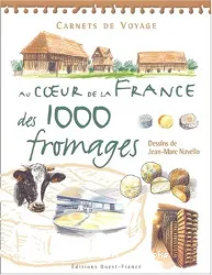 Au coeur de la France des 1000 fromages