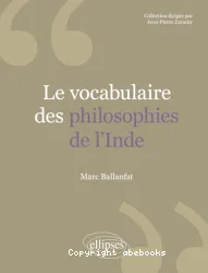 Le Vocabulaire des philosophies de l'Inde