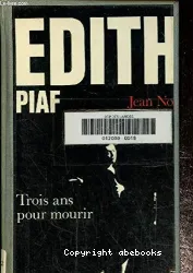 Edith, trois ans pour mourir