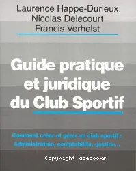 Guide juridique et pratique du club sportif