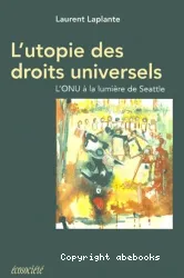 L'Utopie des droits universels