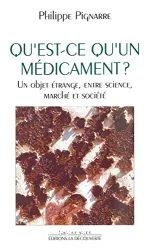 Qu'est-ce qu'un médicament?