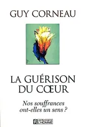 La Guérison du coeur