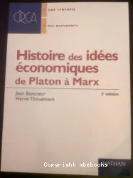 Histoire des idées économiques de Platon à Marx