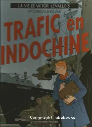 Trafic en Indochine