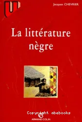 La Littérature nègre