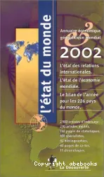 L'Etat du monde: Annuaire économique géopolitique mondial