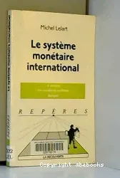 Système monétaire international