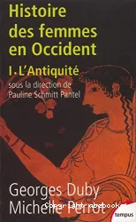 Histoire des femmes en Occident. I, L'Antiquité