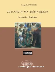 2500 ans de mathématiques