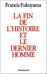 La Fin de l'histoire et le dernier homme