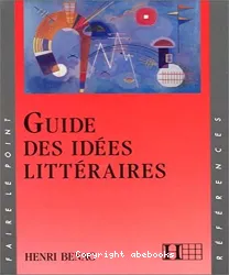 Guides des idées littéraires