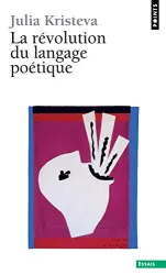 La Révolution du langage poétique