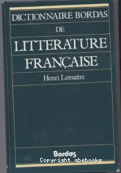 Dictionnaire Bordas de littérature française et francophone