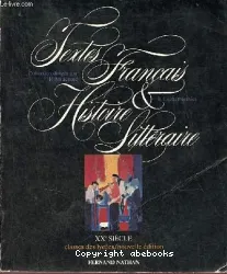 Textes français et histoire littéraire XXe siècle