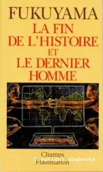 La Fin de l'histoire et le dernier homme