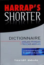 Harrap's Shorter, dictionnaire anglais-français / français-anglais