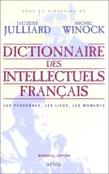 Dictionnaire des intellectuels français