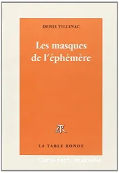 Les Masques de l'éphémère