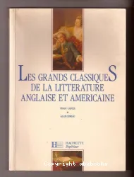 Les Grandes classiques de la littérature anglaise et américaine