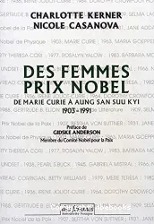 Des femmes prix Nobel de Marie Curie à Aung San Suu Kyi 1903-1991