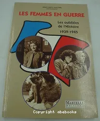Les Femmes en guerre 1939-1945