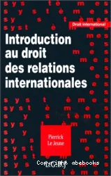 Introduction au droit des relatiopns internationales