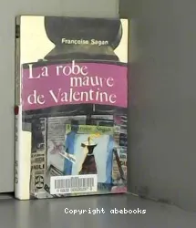 La Robe mauve de Valentine