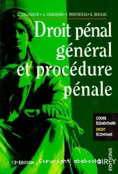 Droit pénal général et procédure pénale