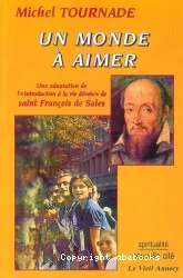 Un Monde à aimer