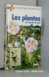 Les Plantes des bords de mer