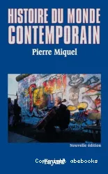 Histoire du monde contemporain 1945-1991