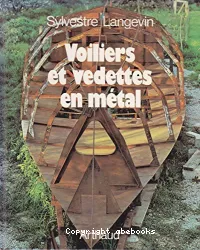 Voiliers et vedettes en métal