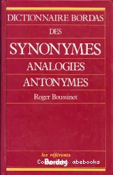 Dictionnaire Bordas des synonymes, analogies, antonymes