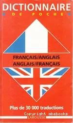 Dictionnaire français-anglais/ anglais-français