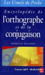 Encyclopédie de l'orthographe et de conjugaison