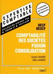 Manuel de comptabilité des société, fusion, consolidation