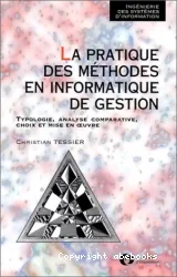 La Pratique des méthodes en informatique de gestion