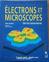 Electrons et microscopes