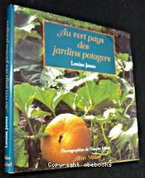 Au vert pays des jardins potagers