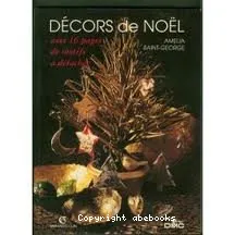 Décors de Noël avec 16 pages de motifs à détacher