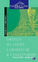 Gestion du crédit commercial à l'exportation