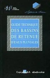 Guide technique des bassins de retenue d'eaux pluviales