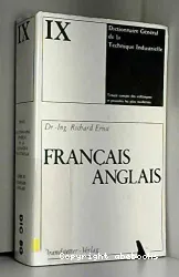 Dictionnaire général de la technique industrielle. IX, français-anglais