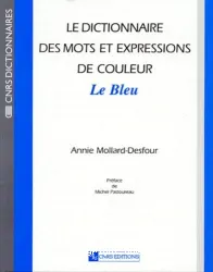 Le Dictionnaires des mots et expressions de couleur