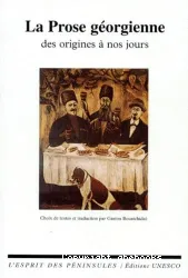 La Prose géorgienne des origines à nos jours