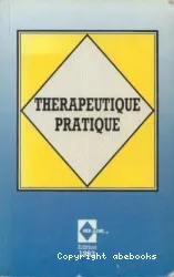 Thérapeutique pratique