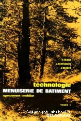 Technologie menuiserie de bâtiment agencement - mobilier. I