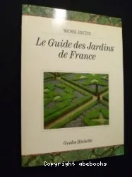 Le Guide des jardins de France