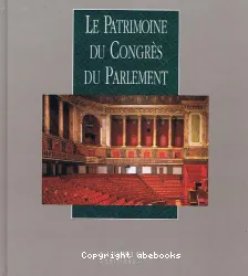 Le Patrimoine du congrès du parlement